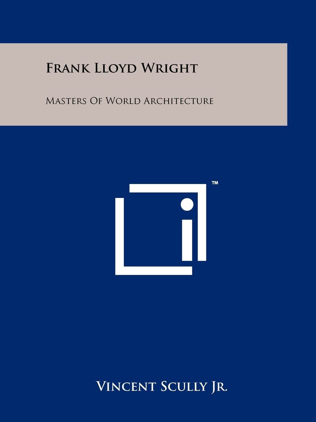 Frank Lloyd Wright: Masters Of World Architecture,Used