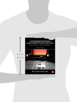 Understanding and Crafting the Mix: The Art of Recording,Used