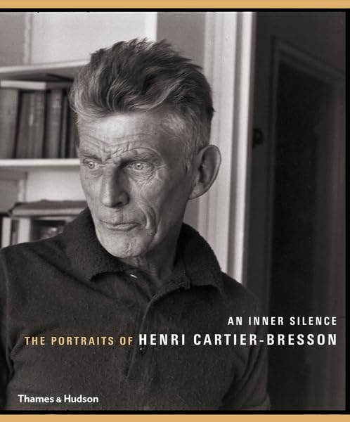 An Inner Silence: The Portraits Of Henri Cartierbresson,Used