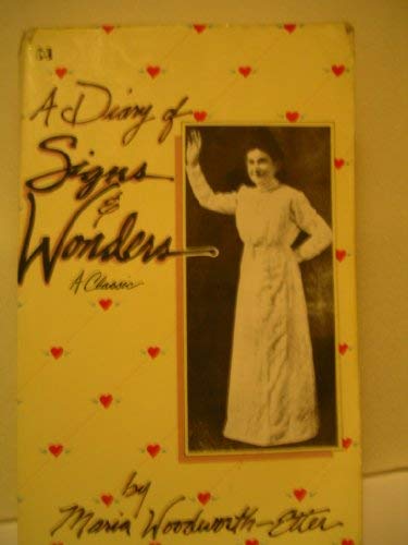 A Diary Of Signs & Wonders: A Classic,New