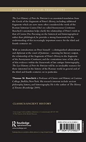 The Lost History of Peter the Patrician (Routledge Classical Translations),Used