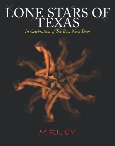 Lone Stars of Texas: In Celebration of the Boys Next Door,Used
