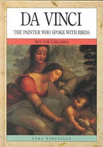 Da Vinci: The Painter Who Spoke with Birds (Art for Children),Used
