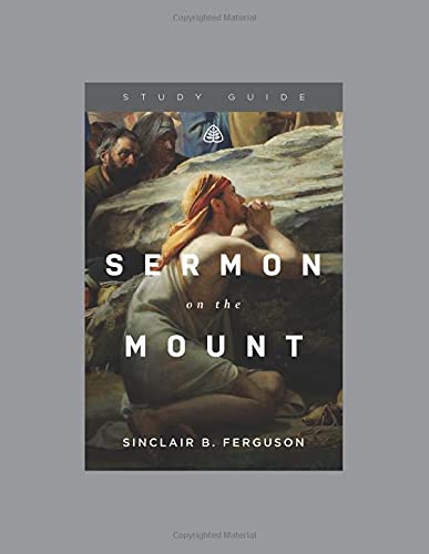 Sermon On The Mount, Teaching Series Study Guide