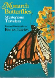 Monarch Butterflies: Mysterious Travelers,Used
