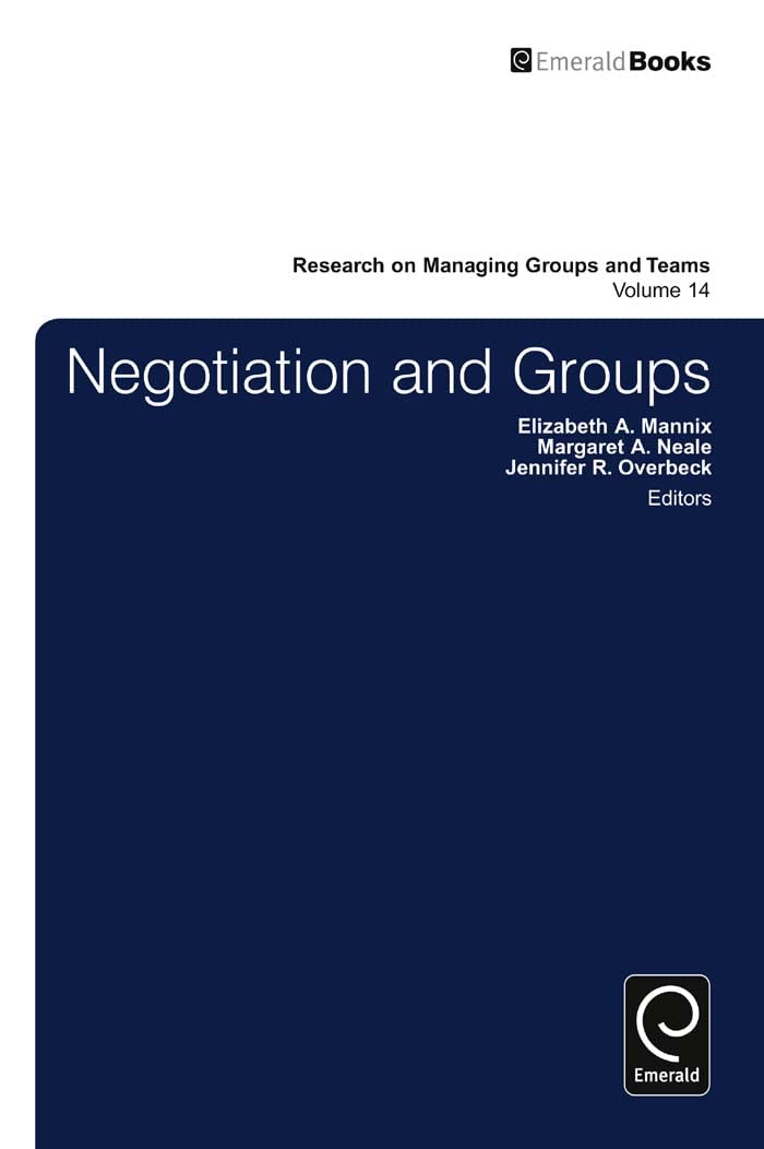 Negotiation In Groups (Research On Managing Groups And Teams, 14),Used