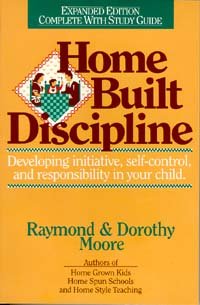 Home Built Discipline/Complete With Study Guide,New