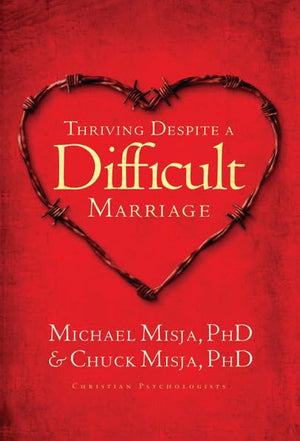 Thriving Despite A Difficult Marriage,Used