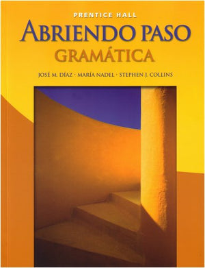 Abriendo Paso: Gramatica, Student Edition (Spanish Edition),Used
