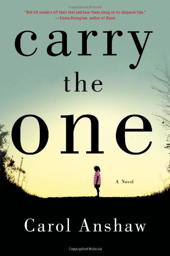 Carry the One: A Novel,Used