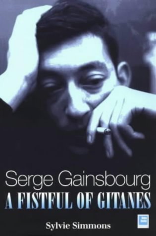 Serge Gainsbourg: A Fistful of Gitanes,Used
