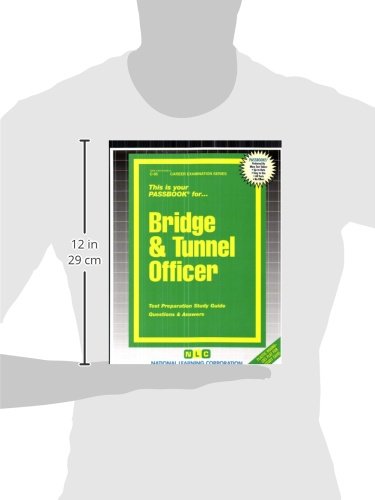 Bridge & Tunnel Officer(Passbooks) (Career Examination Series),Used