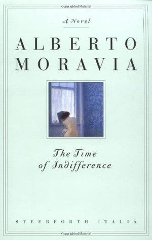 The Time of Indifference: A Novel,New