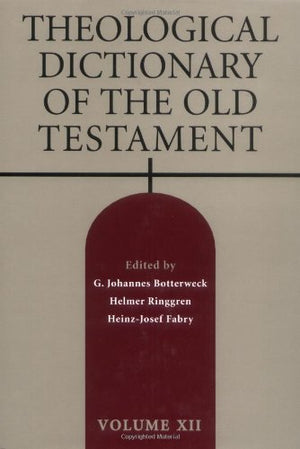 Theological Dictionary of the Old Testament, Vol. 12,Used