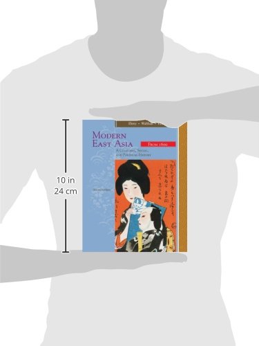 Modern East Asia: A Cultural, Social, and Political History, Vol. 2: From 1600,Used