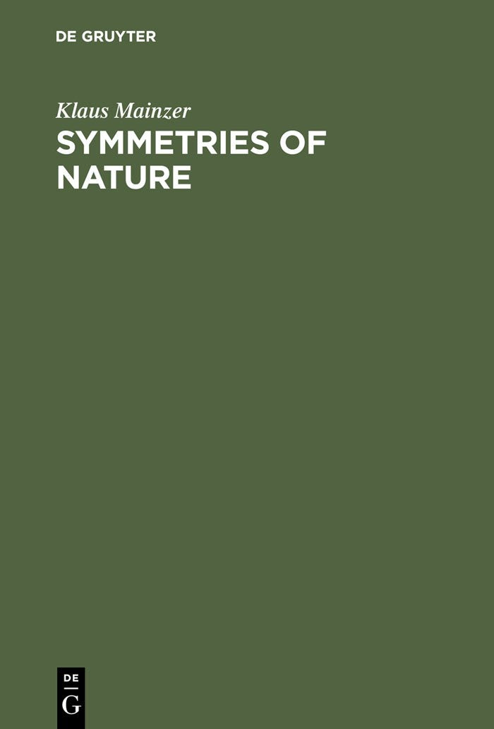 Symmetries of Nature: A Handbook for Philosophy of Nature and Science,Used