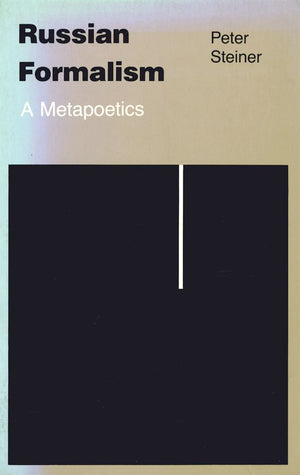 Russian Formalism: A Metapoetics,Used