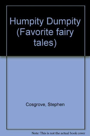 Humpity Dumpity (Favorite fairy tales),Used