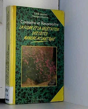 FLORE VEGETATION MANCHEATLANTIQUE/C.R.,Used