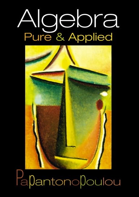 Algebra: Pure and Applied,Used