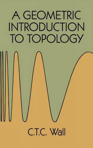 A Geometric Introduction to Topology (Dover Books on Mathematics),Used