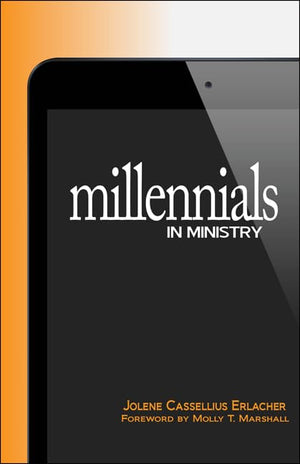 Millennials in Ministry,New