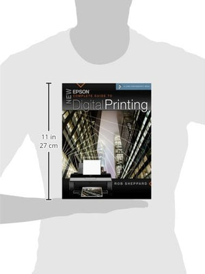 New Epson Complete Guide to Digital Printing (A Lark Photography Book),Used