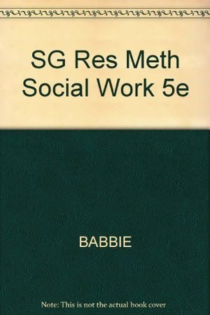 Practice Oriented Study Guide for Rubin/Babbie's Research Methods for Social Work, 5th,Used