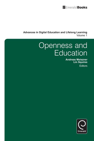 Openness and Education (Advances in Digital Education and Lifelong Learning, 1),Used