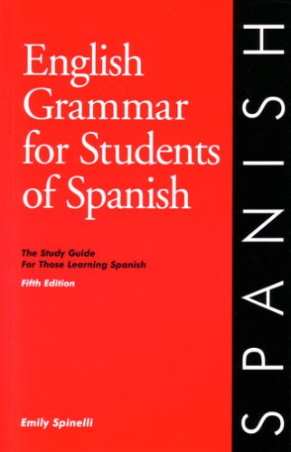 English Grammar for Students of Spanish: The Study Guide for Those Learning Spanish (Fifth Edition),Used