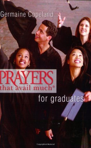 Prayers That Avail Much Graduates (Prayers That Avail Much),Used