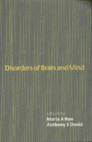 Disorders of Brain and Mind: Volume 1,Used