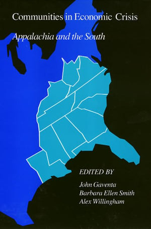 Communities In Economic Crisis (Labor And Social Change),Used