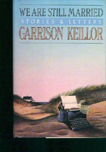 We Are Still Married: Stories & Letters,Used