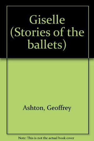 Giselle (Stories of the Ballets),Used