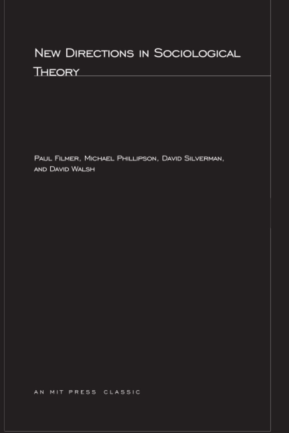 New Directions in Sociological Theory,Used