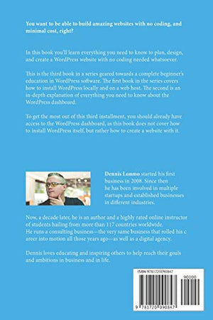 Master WordPress Like A Boss: A Beginners Guide to Planning, Designing, and Creating Your Very Own Unique WordPress Website,Used