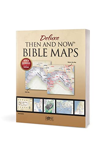 Deluxe Then and Now Bible Maps: New and Expanded Edition,New