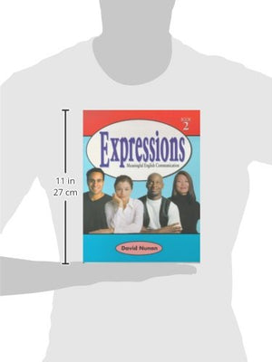 Expressions 2: Meaningful English Communication (Book 2),New