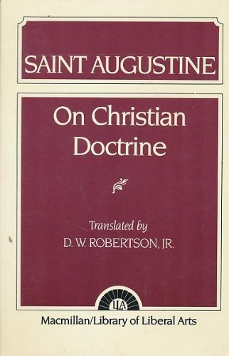 Saint Augustine: On Christian Doctrine,Used