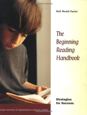 The Beginning Reading Handbook: Strategies for Success,Used