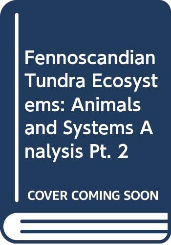 Fennoscandian Tundra Ecosystems: Animals and Systems Analysis Pt. 2,Used