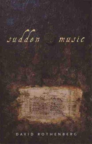 Sudden Music: Improvisation, Sound, Nature,Used