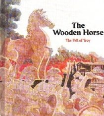 The Wooden Horse (TALES FROM THE ODYSSEY, 1),Used