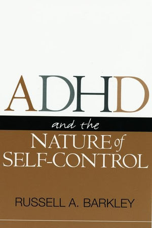 ADHD and the Nature of SelfControl,Used
