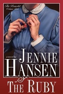 The Ruby (THE BRACELET, VOLUME 4),New