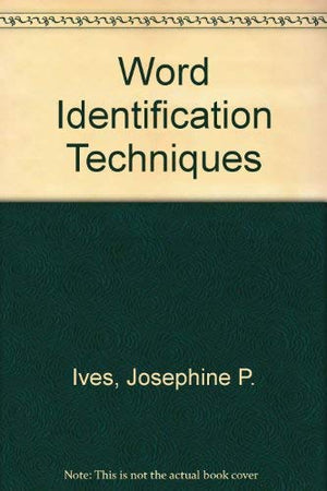 Word identification techniques,Used
