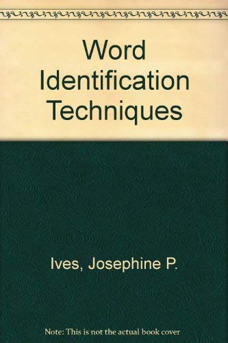 Word identification techniques,Used