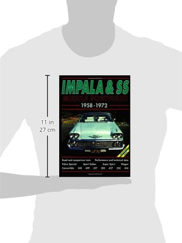 Chevrolet Impala & Ss Muscle Portfolio 19581972: Road Test Book (The Brooklands Musclecar Portfolio Series)