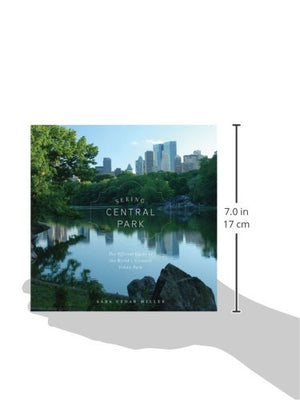 Seeing Central Park: The Official Guide To The World'S Greatest Urban Park,Used